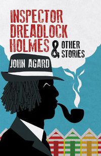 Cover image for Inspector Dreadlock Holmes and other stories