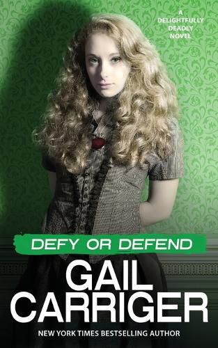 Cover image for Defy or Defend: A Delightfully Deadly Novel