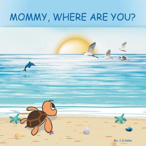 Mommy, Where Are You?