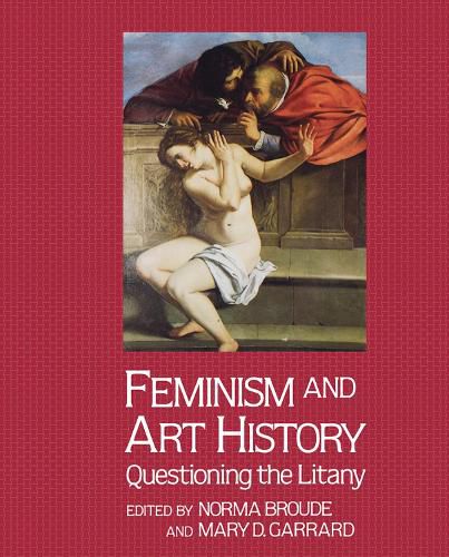 Cover image for Feminism And Art History: Questioning The Litany