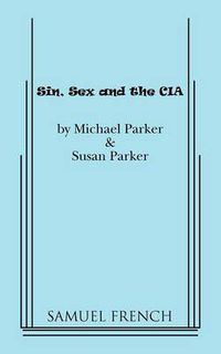 Cover image for Sin, Sex & The CIA