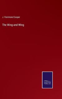 Cover image for The Wing-and-Wing