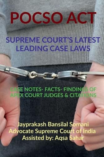 Cover image for Pocso Act- Supreme Court's Latest Leading Case Laws
