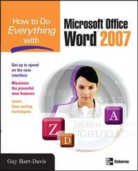 Cover image for How to Do Everything with Microsoft Office Word 2007