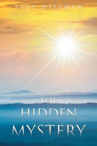 Cover image for The Hidden Mystery