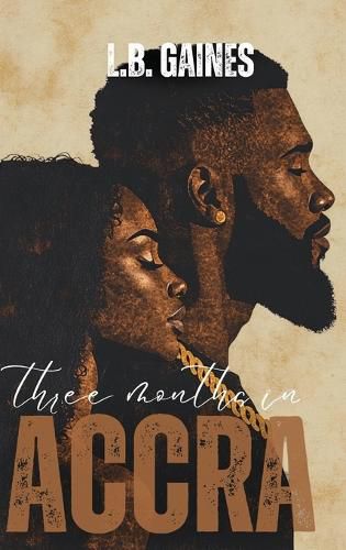 Cover image for Three Months In ACCRA