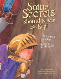 Cover image for Some Secrets Should Never Be Kept