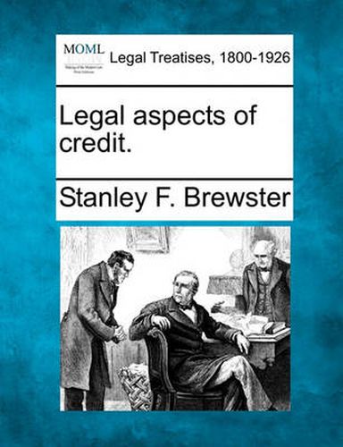 Cover image for Legal aspects of credit.