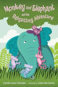 Cover image for Monkey and Elephant and the Babysitting Adventure