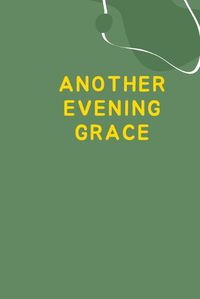 Cover image for Another Evening Grace