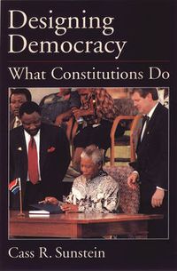 Cover image for Designing Democracy: What Constitutions Do