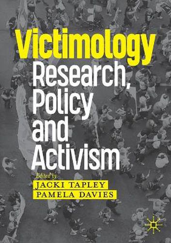 Victimology: Research, Policy and Activism