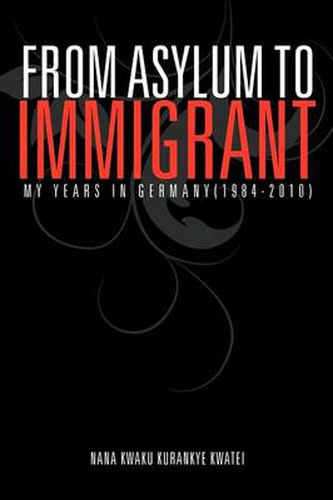 Cover image for From Asylum to Immigrant