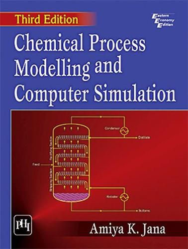 Cover image for Chemical Process Modelling And Computer Simulation