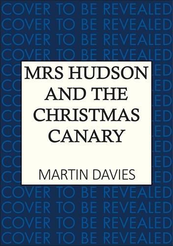 Cover image for Mrs Hudson and the Christmas Canary
