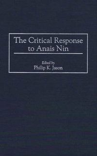 Cover image for The Critical Response to Anais Nin