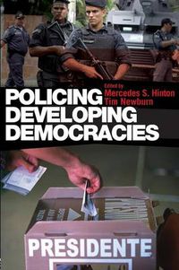 Cover image for Policing Developing Democracies