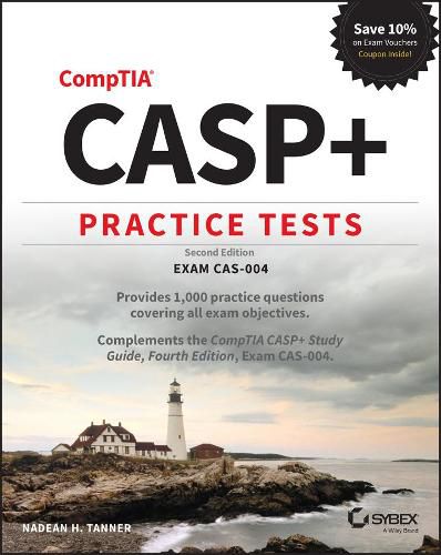 CASP+ Advanced Security Practitioner Practice Tests - Exam CAS-004, 2nd Edition