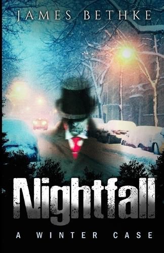 Cover image for Nightfall: A Winter Case
