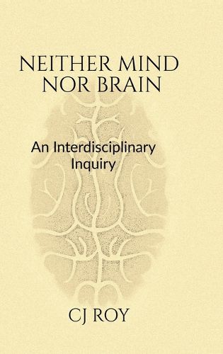 Cover image for Neither Mind nor Brain