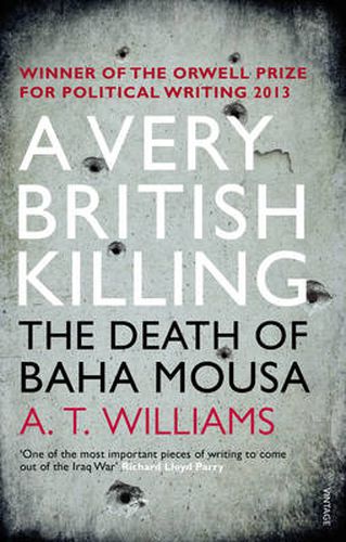 A Very British Killing: The Death of Baha Mousa