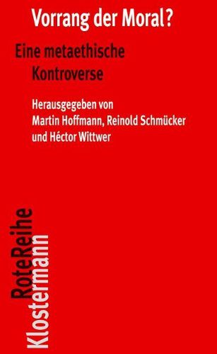 Cover image for Vorrang Der Moral?: Eine Metaethische Kontroverse