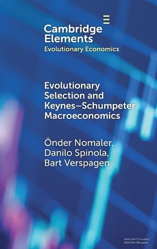 Cover image for Evolutionary Selection and Keynes-Schumpeter Macroeconomics