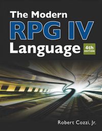 Cover image for The Modern RPG IV Language: Fourth edition