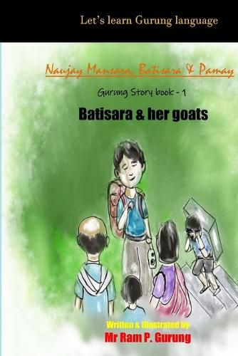 Cover image for Batisara & her goats: Naujay, Mansara, Batisara & Pamay