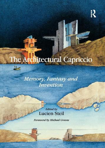 Cover image for The Architectural Capriccio: Memory, Fantasy and Invention