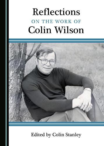 Cover image for Reflections on the Work of Colin Wilson