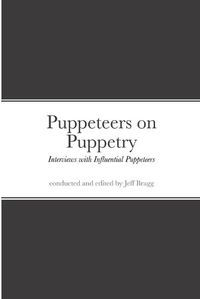 Cover image for Puppeteers on Puppetry