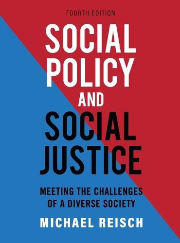 Cover image for Social Policy and Social Justice: Meeting the Challenges of a Diverse Society