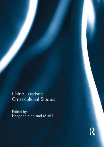 Cover image for China Tourism: Cross-cultural Studies