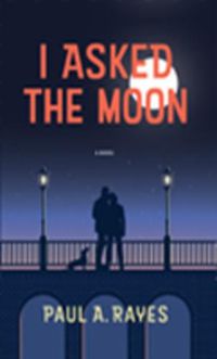 Cover image for I Asked the Moon