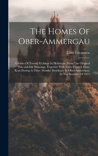 Cover image for The Homes Of Ober-ammergau