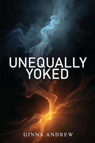 Cover image for Unequally Yoked