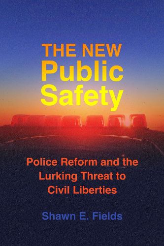 Cover image for The New Public Safety