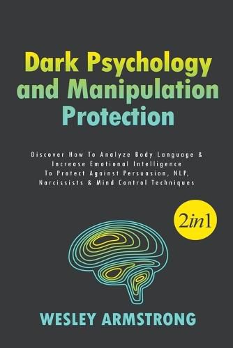 Cover image for Dark Psychology and Manipulation Protection