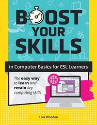 Cover image for Boost Your Skills In Computer Basics for ESL Learners
