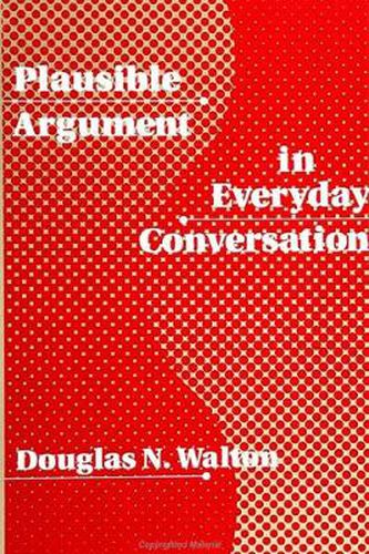 Cover image for Plausible Argument in Everyday Conversation