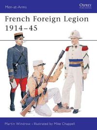 Cover image for French Foreign Legion 1914-45