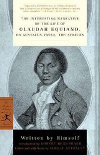 Cover image for The Interesting Narrative of the Life of Olaudah Equiano, or Gustavus Vassa, the African