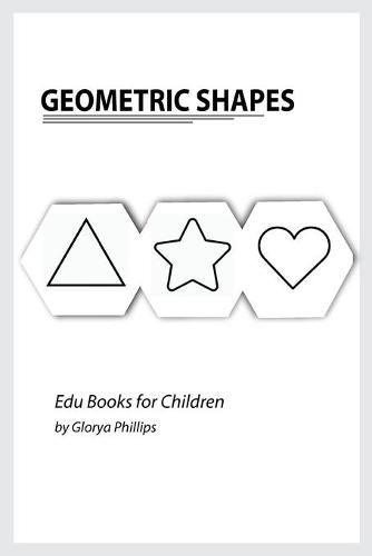 Cover image for Geometric Shapes: Montessori geometric shapes book, bits of intelligence for baby and toddler, children's book, learning resources.