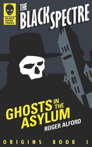 Cover image for Ghosts in the Asylum