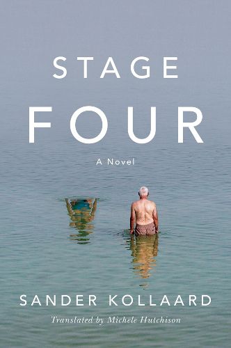 Cover image for Stage Four: A Novel