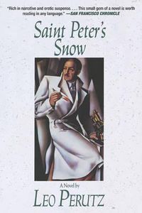 Cover image for Saint Peter's Snow: A Novel