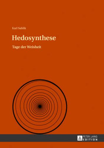 Cover image for Hedosynthese: Tage Der Weisheit