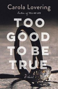 Cover image for Too Good to Be True