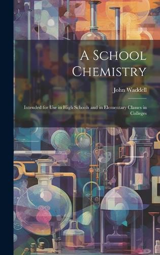 Cover image for A School Chemistry